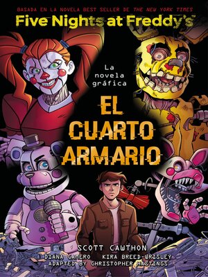 cover image of Five Nights At Freddy's. La novela gráfica--El cuarto armario